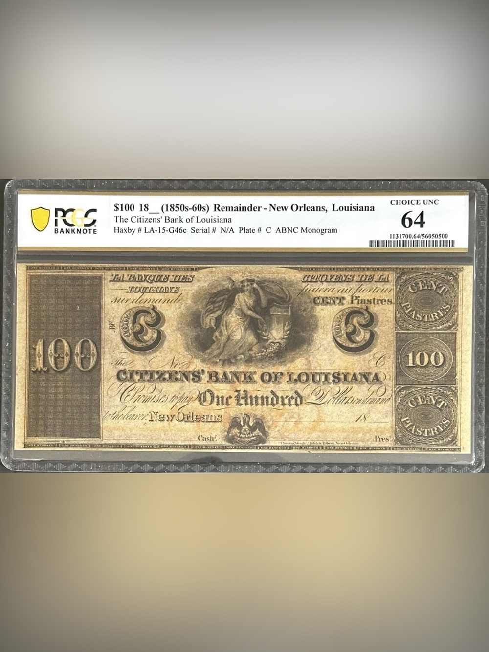 Civil War Era Bank Note $100 Citizens Bank Louisiana PCGS 64 UNC Remainder